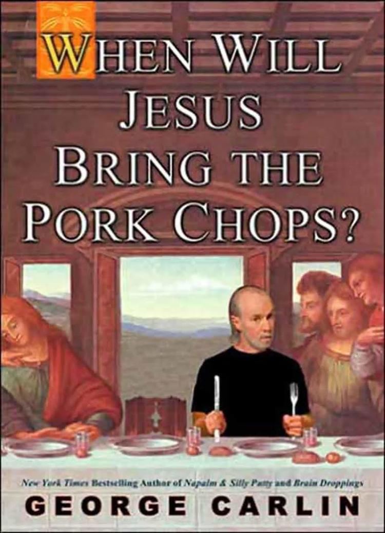 When Will Jesus Bring the Pork Chops? t2gstaticcomimagesqtbnANd9GcTuwiFtXfuj5w09Y