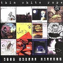 When Worlds Collide (Thin White Rope album) httpsuploadwikimediaorgwikipediaenthumb6