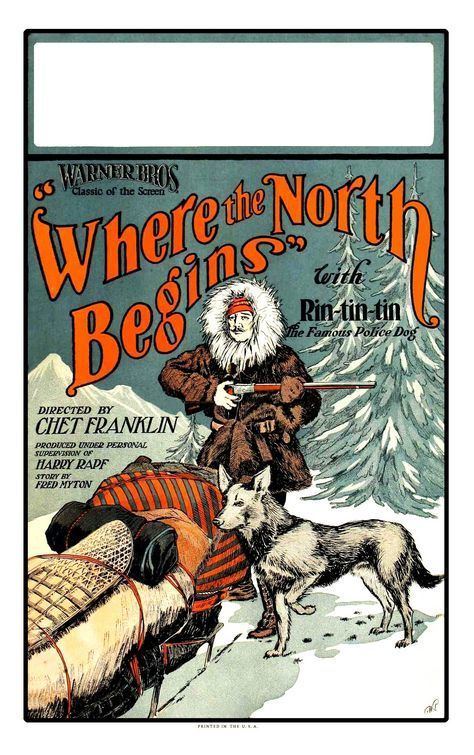 Where the North Begins Movie Poster 2 of 2 IMP Awards