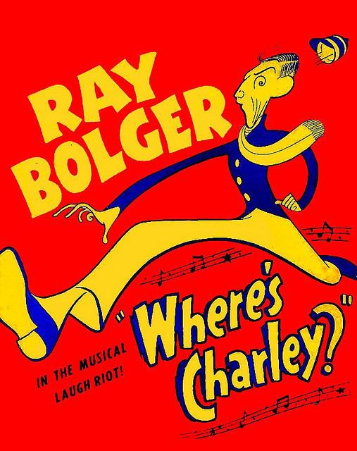 Where's Charley? Broadway Musical Time Machine Looking Back at Where39s Charley