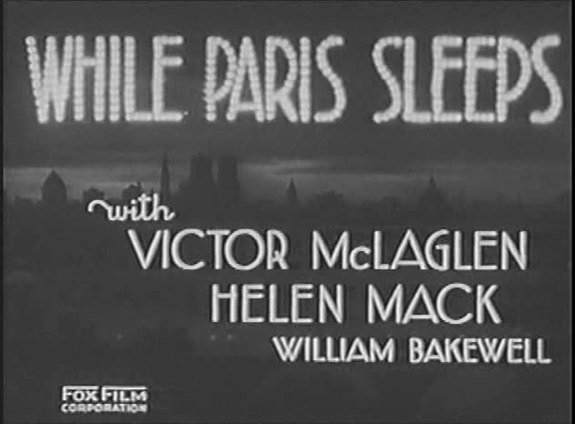 While Paris Sleeps (1932 film) movie scenes DOWNLOAD 