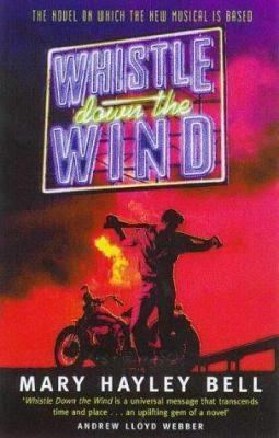 Whistle Down the Wind (1989 musical) t2gstaticcomimagesqtbnANd9GcRRMfDICc5VG9A2