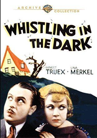 Amazoncom Whistling in the Dark 1933 MOD Ernest Truex Una