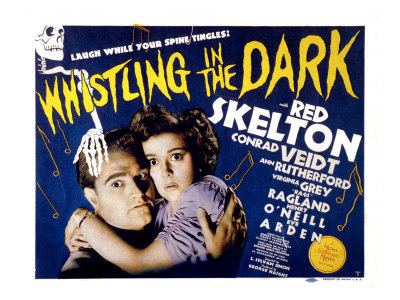 Whistling in the Dark starring Red Skelton