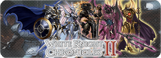 White Knight Chronicles II White Knight Chronicles II White Knight Chronicles Wiki Neoseeker
