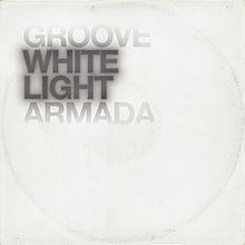 White Light (Groove Armada album) httpsuploadwikimediaorgwikipediaenthumb7