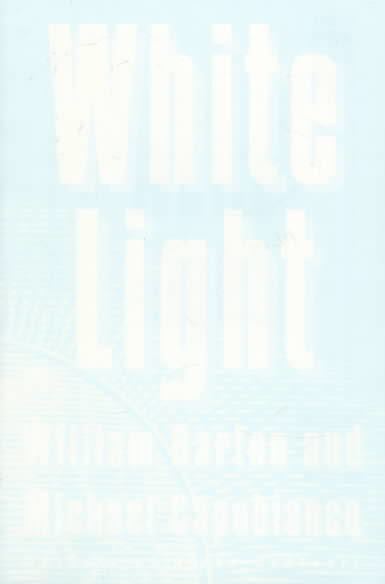 White Light (novel) t3gstaticcomimagesqtbnANd9GcTuiRblYScxrn3KmN