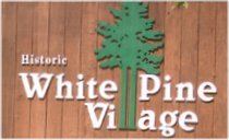 White Pine Village