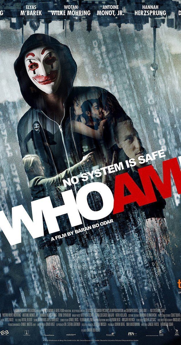 Who Am I (2014 film) Who Am I Kein System ist sicher 2014 IMDb