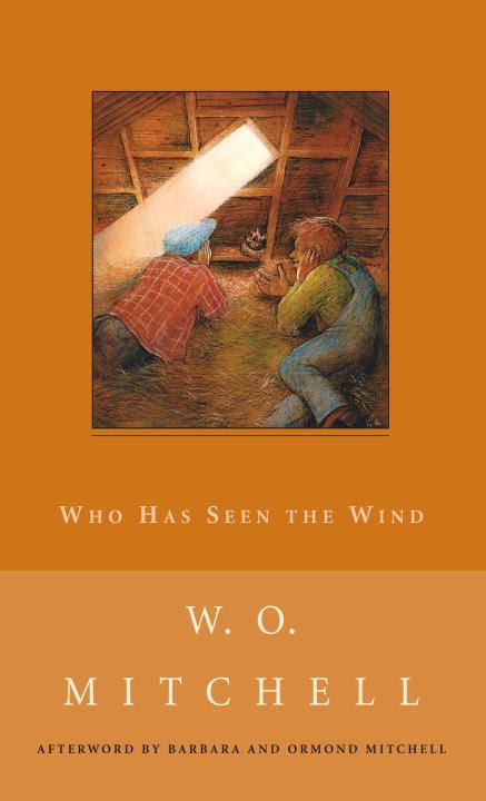 Who Has Seen the Wind (novel) t3gstaticcomimagesqtbnANd9GcTsMaMtXiQvVxr1N