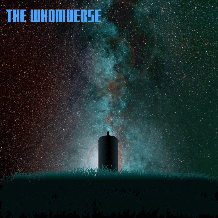 Whoniverse The Whoniverse A Doctor Who Podcast Listen via Stitcher Radio On