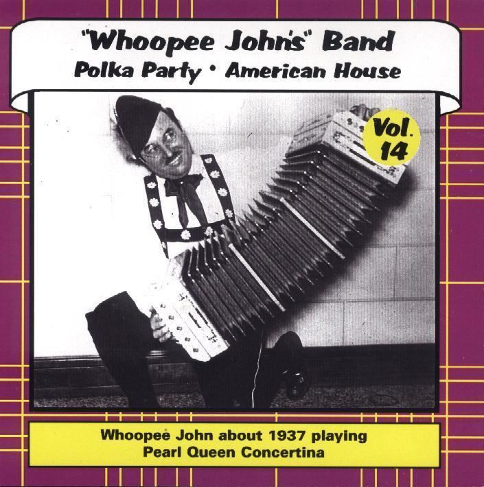 Whoopee John Whoopee John Vol 14 Polka Party amp American House 1495