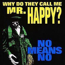 Why Do They Call Me Mr. Happy? httpsuploadwikimediaorgwikipediaenthumbf