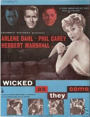 Wicked as They Come Wicked as They Come 1956