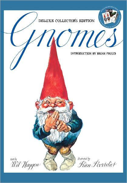 Wil Huygen Gnomes Deluxe Collectors Edition by Wil Huygen Rien Poortvliet
