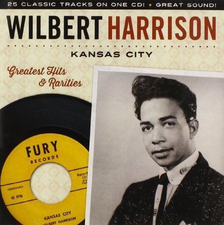 Wilbert Harrison Kansas City Wilbert Harrison Folkrocks