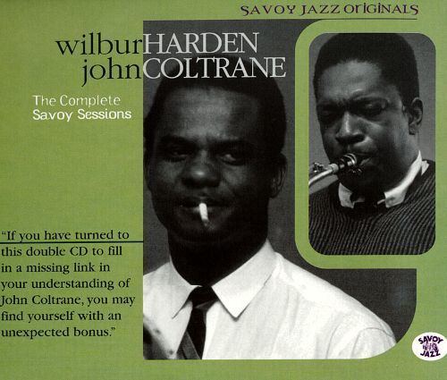 Wilbur Harden The Complete Savoy Sessions Wilbur Harden Songs Reviews