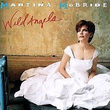 Wild Angels (Martina McBride album) httpsuploadwikimediaorgwikipediaenthumbd