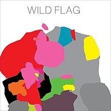 Wild Flag (album) httpsuploadwikimediaorgwikipediaenthumb5