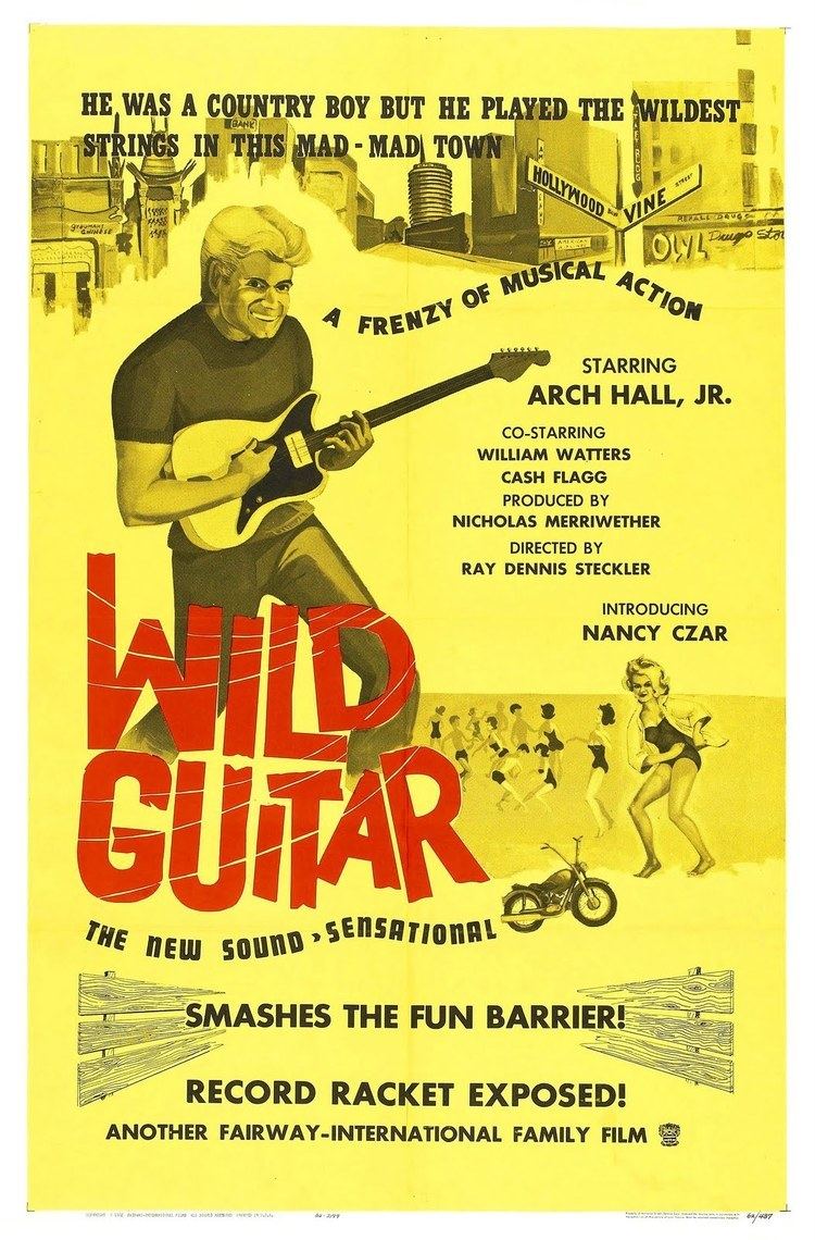 Wild Guitar Most definitely a B movie or maybe even a C but