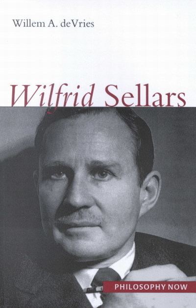 Wilfrid Sellars Wilfrid Sellars McGillQueen39s University Press