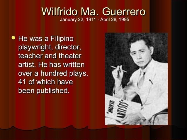 Wilfrido Ma. Guerrero Phil contemporary drama report