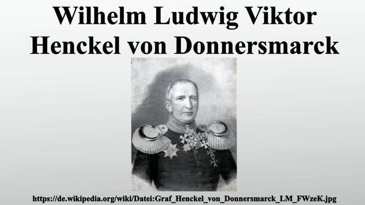 Wilhelm Ludwig Viktor Henckel von Donnersmarck Wilhelm Ludwig Viktor Henckel von Donnersmarck YouTube