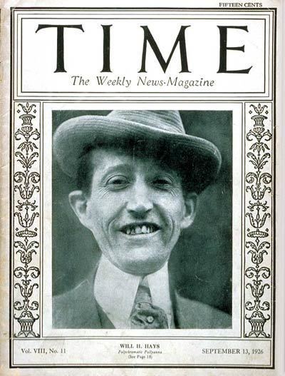 Will H. Hays TIME Magazine Cover Will H Hays Sep 13 1926