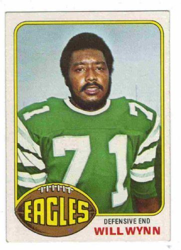 Will Wynn (American football) PHILADELPHIA EAGLES Will Wynn 199 TOPPS 1976 NFL American Football