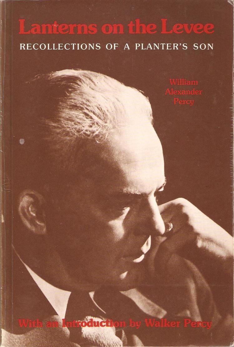 William Alexander Percy William Alexander Percy Mississippi Poet and Author from