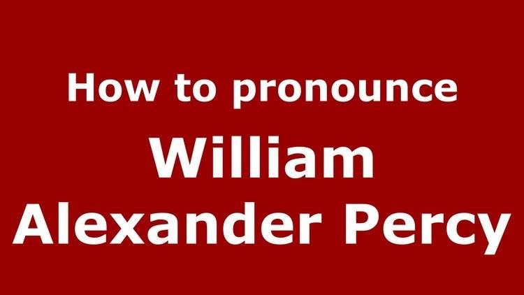 William Alexander Percy How to pronounce William Alexander Percy American English