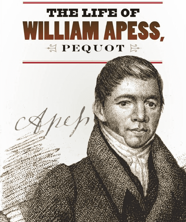 William Apess The Life Of William Apess Pequot39 WUNC