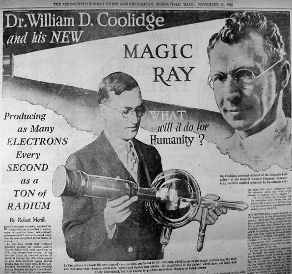 William D. Coolidge In 1913 William D Coolidge invented the Coolidge tube which had a