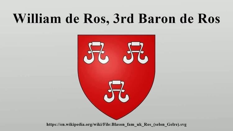 William de Ros, 3rd Baron de Ros William de Ros 3rd Baron de Ros YouTube