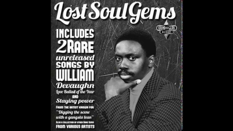 William DeVaughn Lost Soul Gems Sampler 2 William DeVaughn YouTube