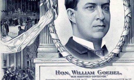William Goebel The Late Governor Goebel Humanities