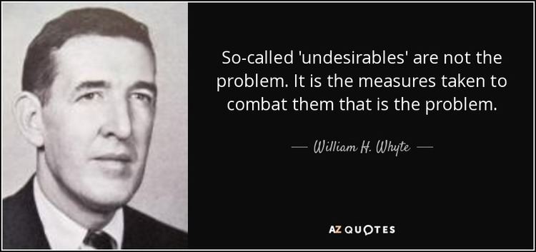 William H. Whyte TOP 14 QUOTES BY WILLIAM H WHYTE AZ Quotes
