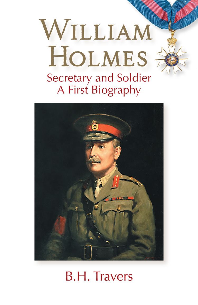 William Holmes (Australian general) William Holmes Echo Books