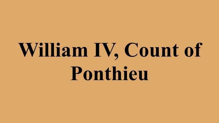 William IV, Count of Ponthieu William IV Count of Ponthieu YouTube