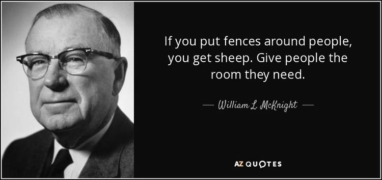 William L. McKnight QUOTES BY WILLIAM L MCKNIGHT AZ Quotes
