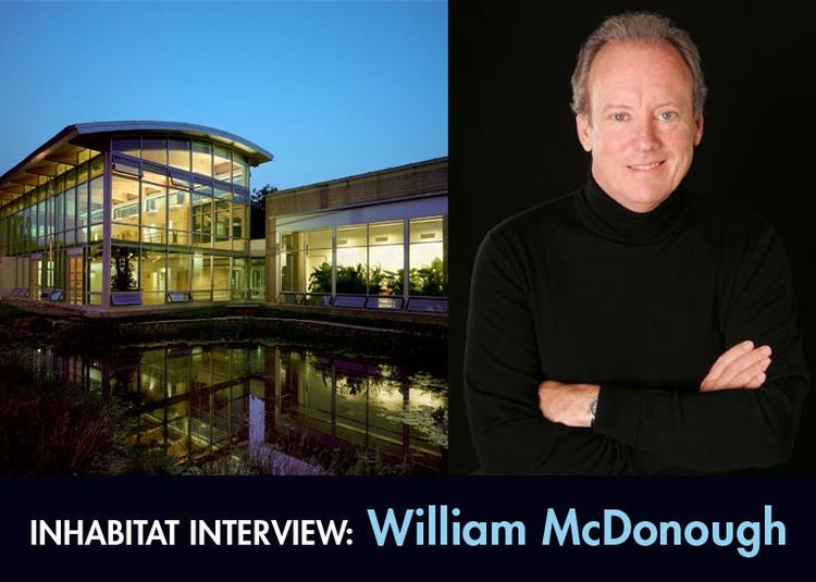 William McDonough INHABITAT INTERVIEW Green Architect Cradle to Cradle Founder