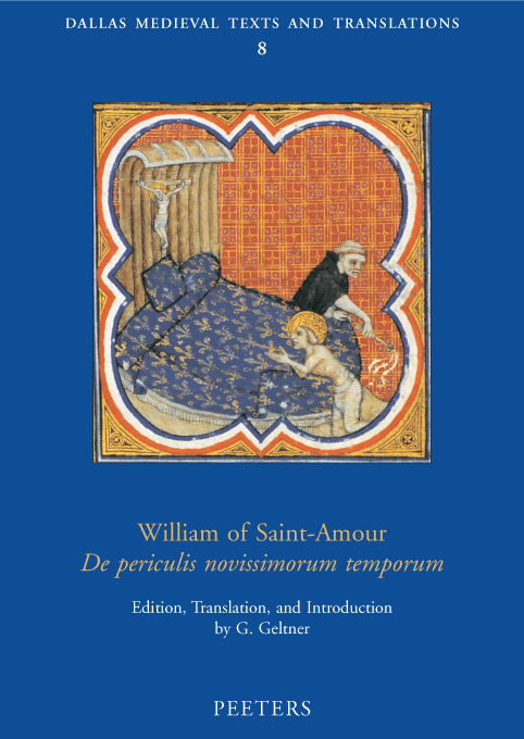 William of Saint-Amour William of SaintAmour De periculis novissimorum temporum