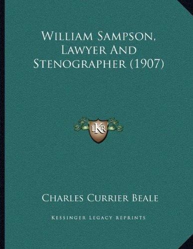 William Sampson (lawyer) William Sampson Lawyer Stenographer by Charles Currier AbeBooks