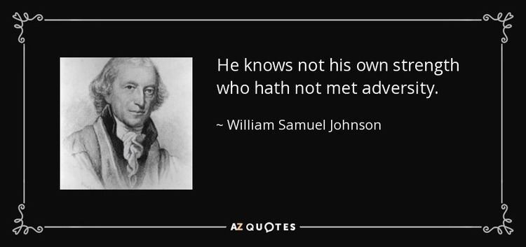 William Samuel Johnson TOP 8 QUOTES BY WILLIAM SAMUEL JOHNSON AZ Quotes