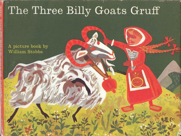 William Stobbs The Three Billy Goats Gruff William Stobbs