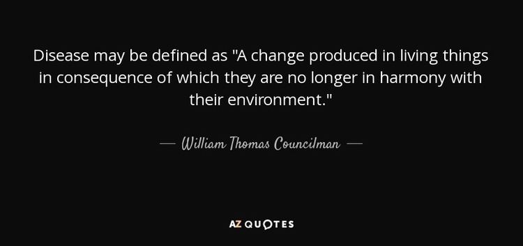 William Thomas Councilman QUOTES BY WILLIAM THOMAS COUNCILMAN AZ Quotes