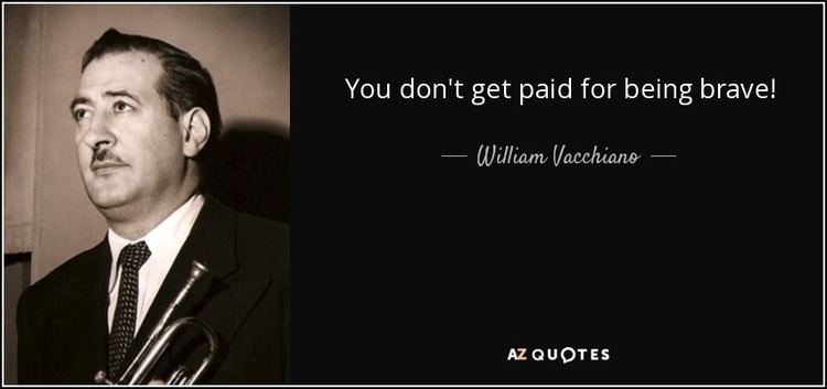 William Vacchiano QUOTES BY WILLIAM VACCHIANO AZ Quotes