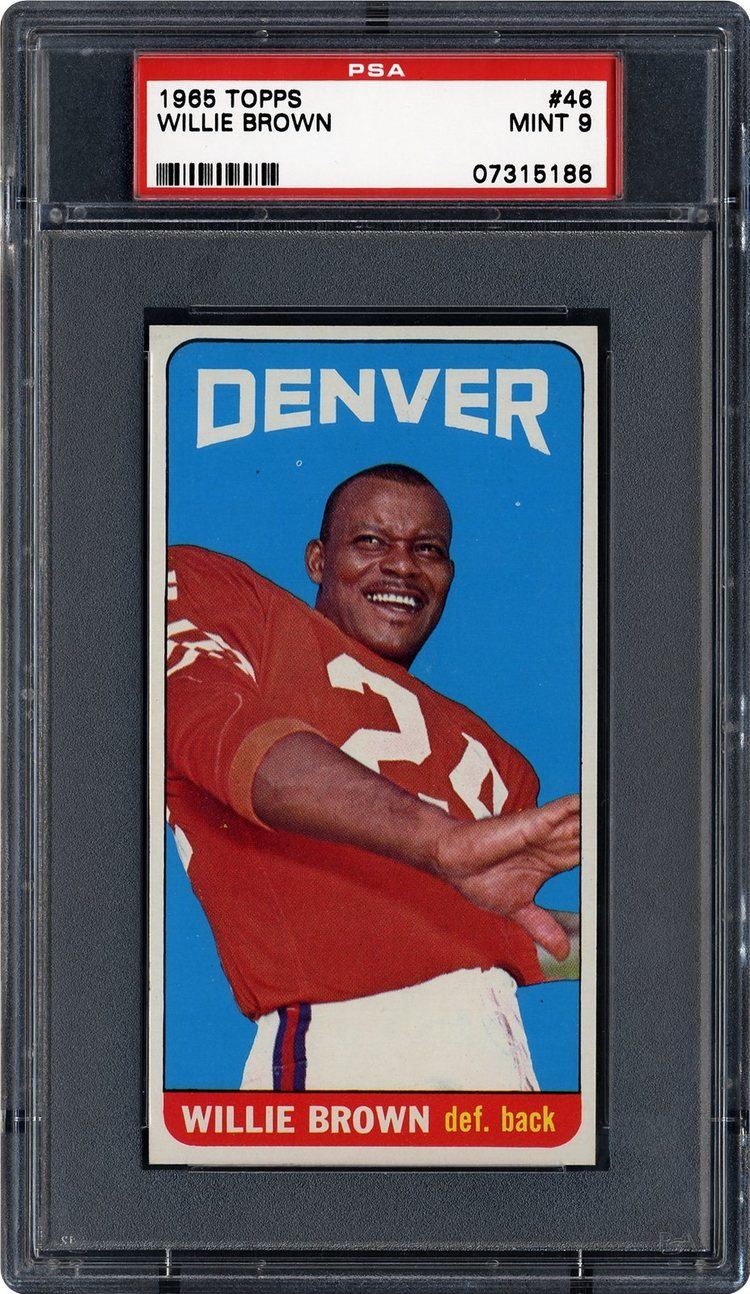 Willie Brown (American football) 1965 Topps Willie Brown PSA CardFacts