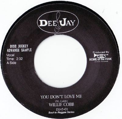 Willie Cobbs Willie Cobbs Robert Parker You Don39t Love MeI Caught