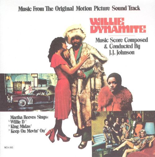 Willie Dynamite Original Soundtrack Songs Reviews Credits